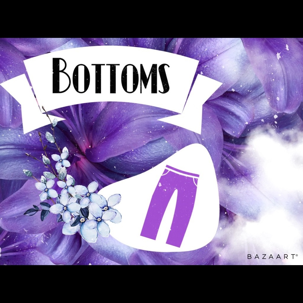 ✨Bottoms Section✨